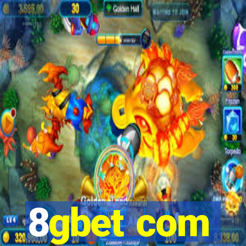 8gbet com